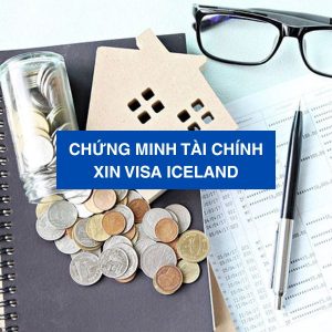 Chứng minh tài chính xin visa Iceland